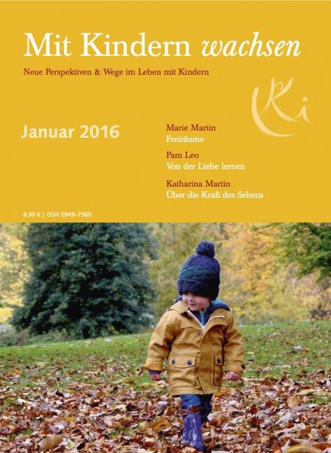 Mit Kindern wachsen - Heft Januar 2016