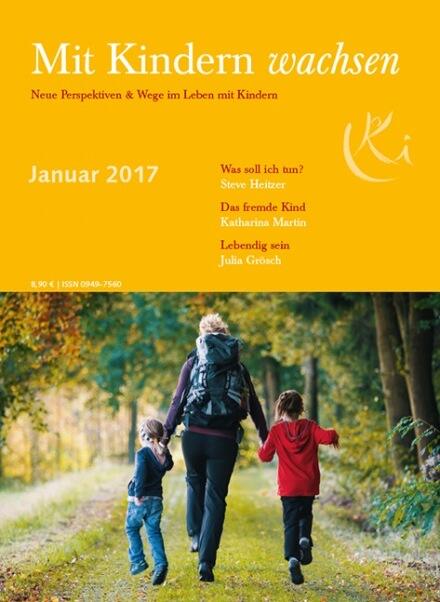 Mit Kindern wachsen - Heft Januar 2017