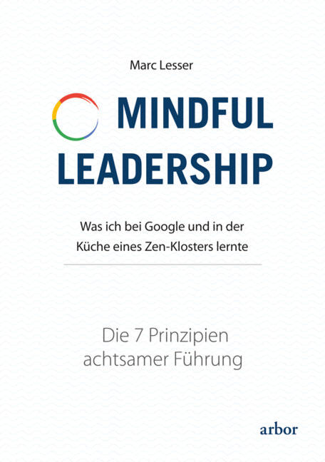 Marc Lesser: mindful Leadership