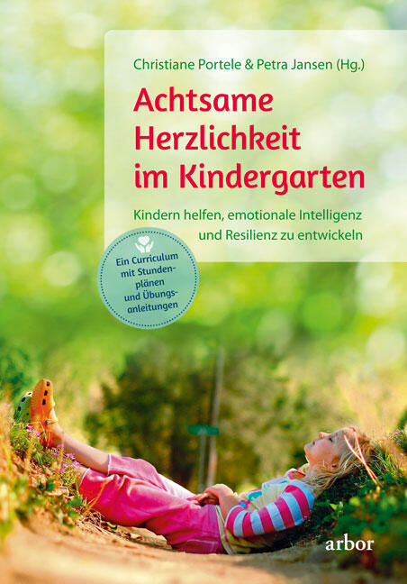 Christiane Portele & Petra Jansen (Hg.): Achtsame Herzlichkeit im Kindergarten
